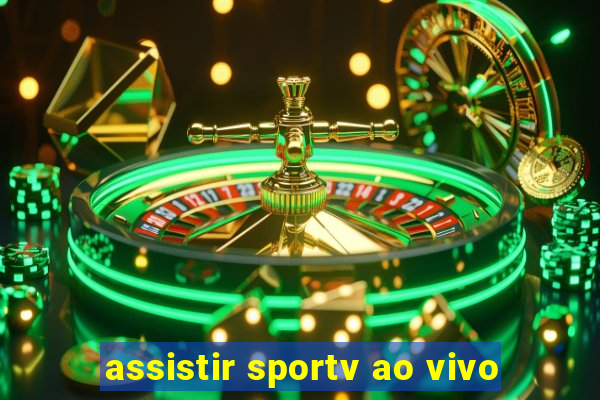 assistir sportv ao vivo